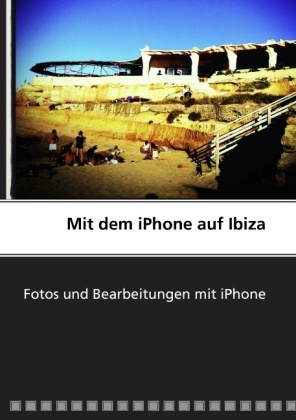 Mit dem iPhone auf Ibiza 