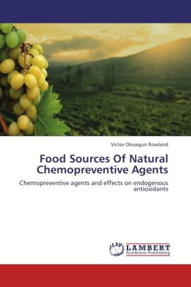 Food Sources Of Natural Chemopreventive Agents 