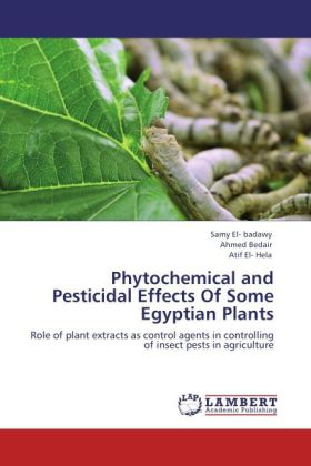 Phytochemical and Pesticidal Effects Of Some Egyptian Plants 