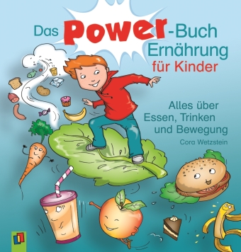 Das Power-Buch Ernährung für Kinder