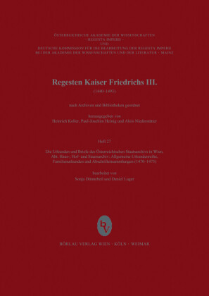 Die Urkunden und Briefe des Österreichischen Staatsarchives in Wien (1470-1475) 