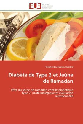 Diabète de Type 2 et Jeûne de Ramadan 