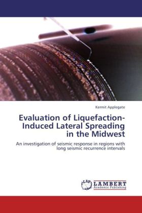 Evaluation of Liquefaction-Induced Lateral Spreading in the Midwest 