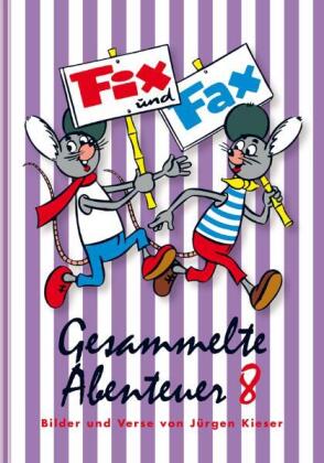Fix und Fax, Gesammelte Abenteuer 