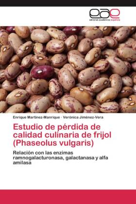 Estudio de pérdida de calidad culinaria de frijol (Phaseolus vulgaris) 