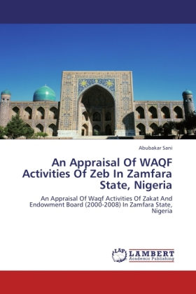 An Appraisal Of WAQF Activities Of Zeb In Zamfara State, Nigeria 