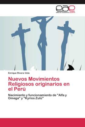 Nuevos Movimientos Religiosos originarios en el Perú 