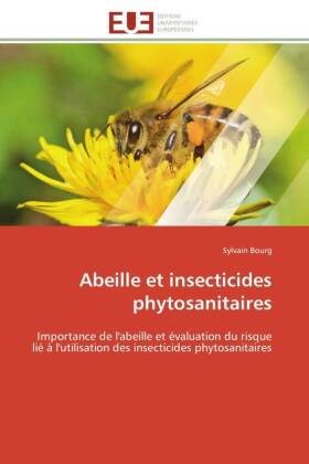 Abeille et insecticides phytosanitaires 
