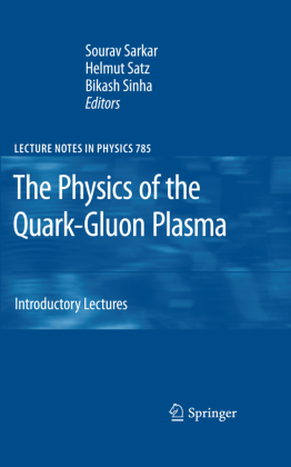 The Physics of the Quark-Gluon Plasma 