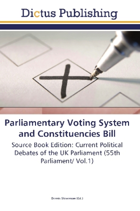 Parliamentary Voting System and Constituencies Bill 