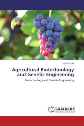 Agricultural Biotechnology and Genetic Engineering 