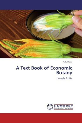 A Text Book of Economic Botany 