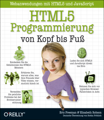 HTML5-Programmierung von Kopf bis Fuß: Webanwendungen mit HTML5 und JavaScript 
