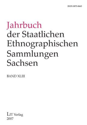 Jahrbuch der Staatlichen Ethnographischen Sammlungen Sachsen 