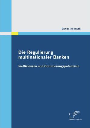 Die Regulierung multinationaler Banken 