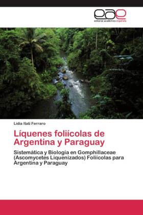 Líquenes foliícolas de Argentina y Paraguay 