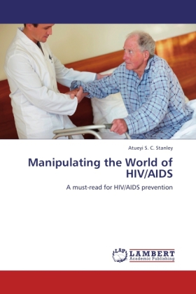Manipulating the World of HIV/AIDS 