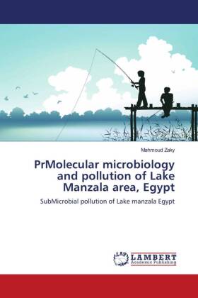 PrMolecular microbiology and pollution of Lake Manzala area, Egypt 