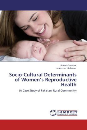 Socio-Cultural Determinants of Women's Reproductive Health 