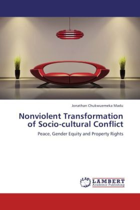 Nonviolent Transformation of Socio-cultural Conflict 