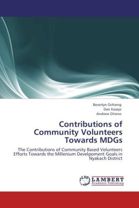 Contributions of Community Volunteers Towards MDGs 