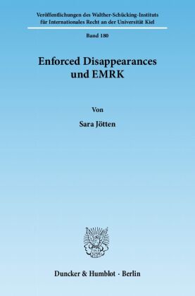 Enforced Disappearances und EMRK 