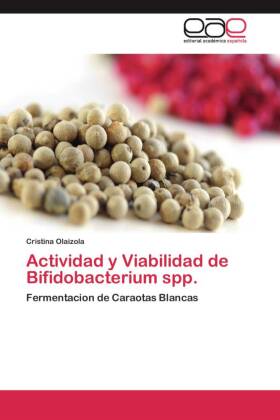 Actividad y Viabilidad de Bifidobacterium spp. 
