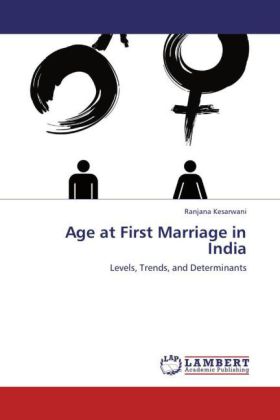 Age at First Marriage in India 