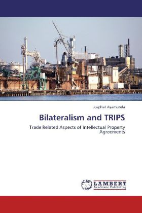 Bilateralism and TRIPS 