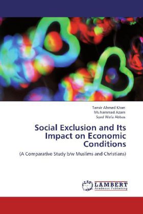 Social Exclusion and Its Impact on Economic Conditions 