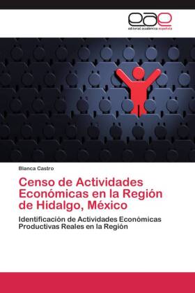 Censo de Actividades Económicas en la Región de Hidalgo, México 