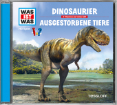WAS IST WAS Hörspiel: Dinosaurier / Ausgestorbene Tiere, Audio-CD