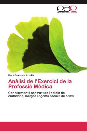 Anàlisi de l Exercici de la Professió Mèdica 