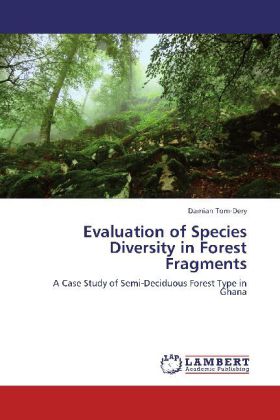 Evaluation of Species Diversity in Forest Fragments 