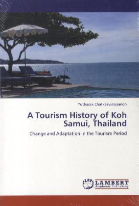 A Tourism History of Koh Samui, Thailand 