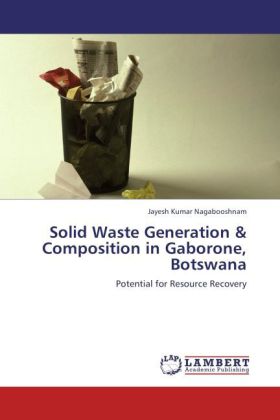 Solid Waste Generation & Composition in Gaborone, Botswana 