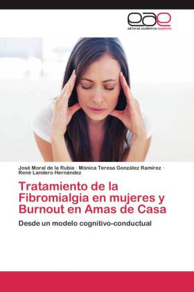 Tratamiento de la Fibromialgia en mujeres y Burnout en Amas de Casa 