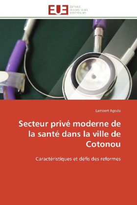 Secteur privé moderne de la santé dans la ville de Cotonou 