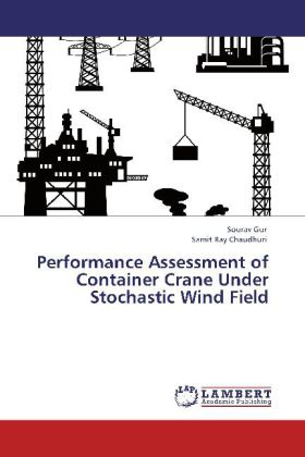Performance Assessment of Container Crane Under Stochastic Wind Field 