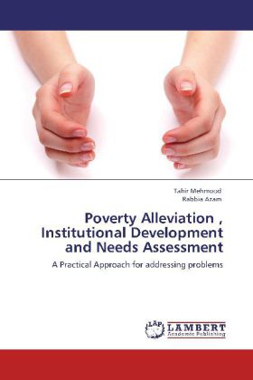 Poverty Alleviation , Institutional Development and Needs Assessment 