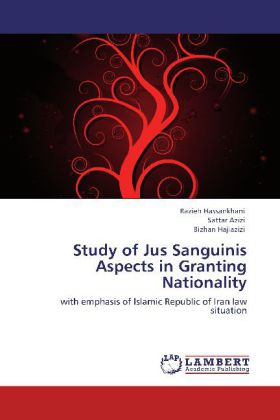 Study of Jus Sanguinis Aspects in Granting Nationality 