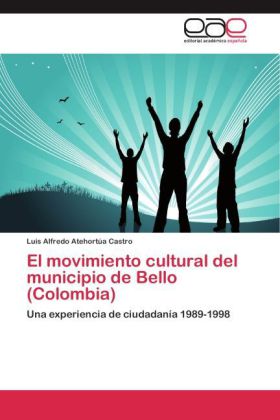 El movimiento cultural del municipio de Bello (Colombia) 