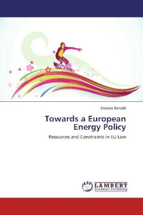 Towards a European Energy Policy 
