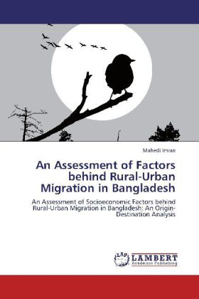 An Assessment of Factors behind Rural-Urban Migration in Bangladesh 