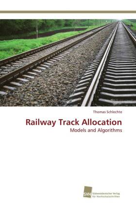 Railway Track Allocation 