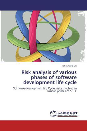 Risk analysis of various phases of software development life cycle 