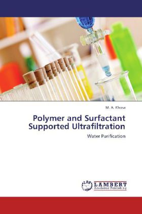 Polymer and Surfactant Supported Ultrafiltration 