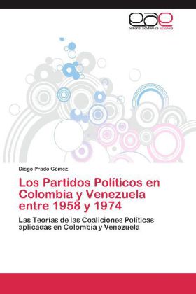 Los Partidos Políticos en Colombia y Venezuela entre 1958 y 1974 