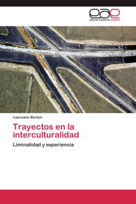 Trayectos en la interculturalidad 