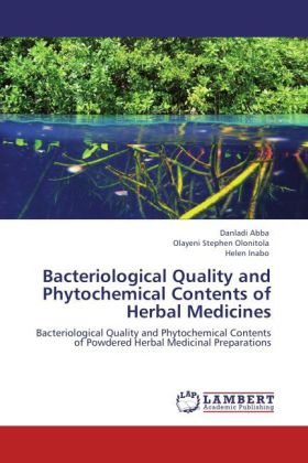 Bacteriological Quality and Phytochemical Contents of Herbal Medicines 